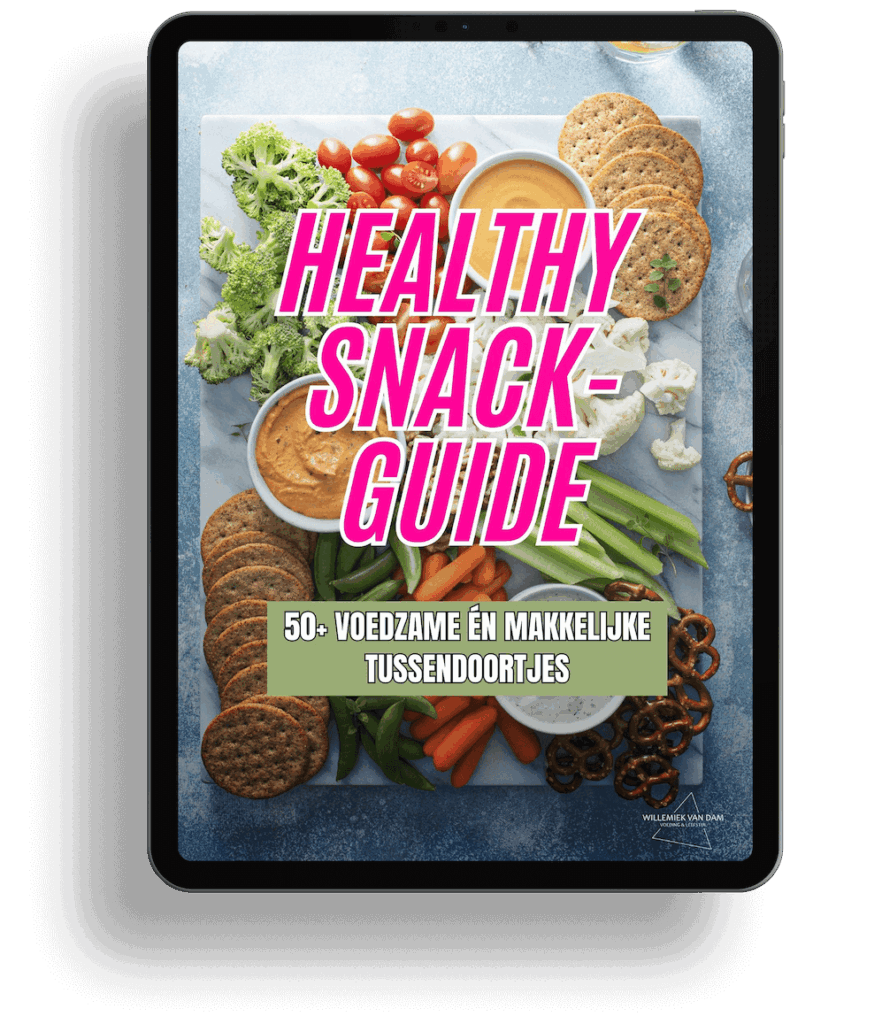 Healthy snack guide + de healthy snack formule - Willemiek van Dam